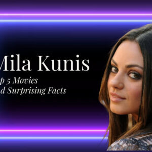 5 Must-Watch Mila Kunis Movies That Will Amaze You 17 Mila Kunis
