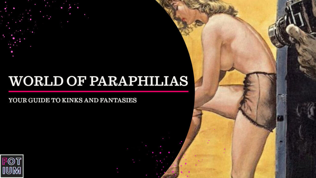 paraphilias, kinky fantasies, BDSM, role-play ideas, fetish guide, consensual kinks, spicy sex life, adult fantasies