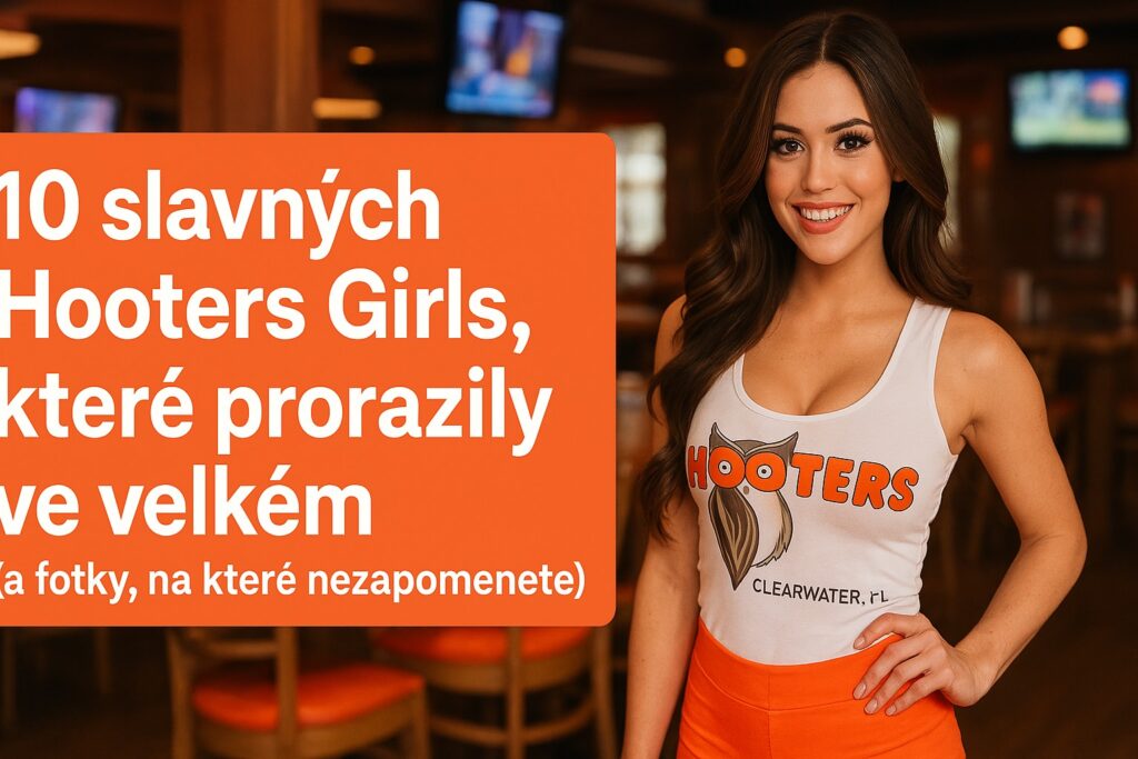 Hooters Girls, Slavné Hooters modelky, Hooters celebrity, Amy Adams Hooters, historie Hooters, bankrot Hooters 2025, Top Hooters dívky, úspěšné Hooters servírky, Glamour modeling kariéra, Hooters herečky