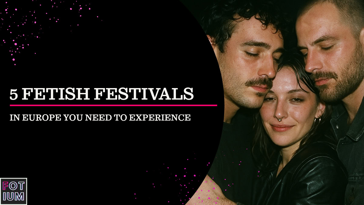 5 Sensational Fetish Festivals in Europe You Need to Experience 1 fetish festivals Europe, latex events, leather parties Europe, BDSM festivals, Torture Garden London, Wasteland Amsterdam, Prague Fetish Weekend, Folsom Europe Berlin, BoundCon Munich, kink events Europe, fetish fashion, Fotium